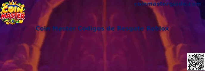 Banner ilustrativo sobre Coin Master Códigos de Resgate Roblox