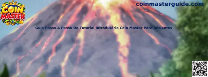 Guia Passo A Passo Do Tutorial Introdutório Coin Master Para Iniciantes