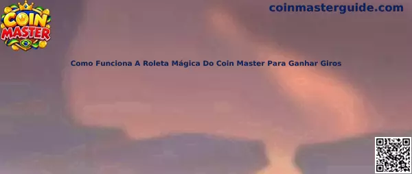 Roleta Mágica Coin Master