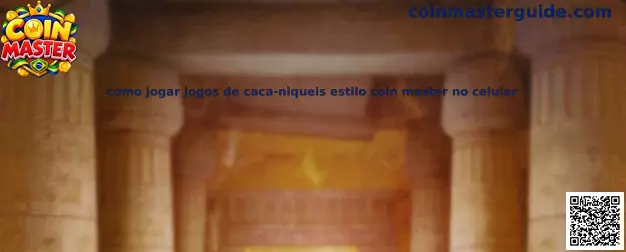 Como Jogar Jogos de Caça-Níqueis Estilo Coin Master no Celular