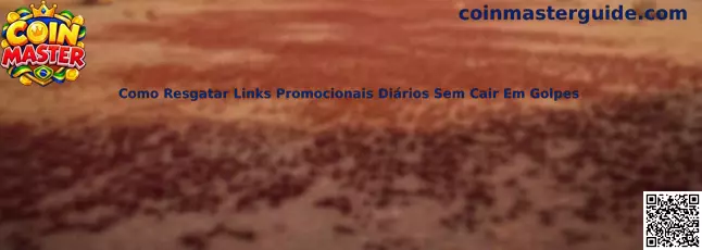 Resgate de links seguros no Coin Master