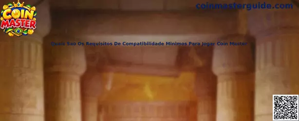 Requisitos de compatibilidade para Coin Master