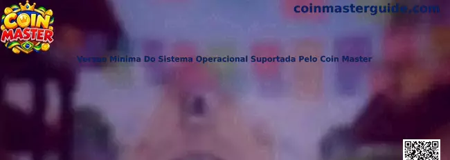 Compatibilidade Coin Master